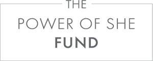 Campaign: The Power of She Fund